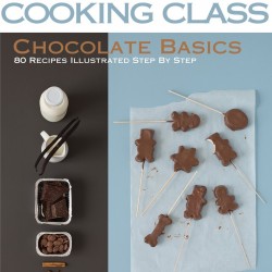 Chocolate Basics (My Cooking Class) by Guillaumont, Orathaya