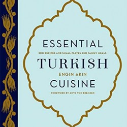 Essential Turkish Cuisine by Akin, Engin-Hardcover