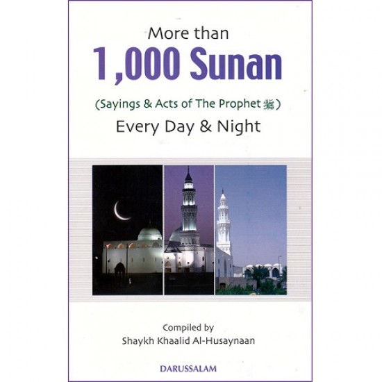 More than 1000 Sunan by Shaykh Khaalid Al-Husaynaan - Paperback