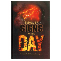 Smaller signs of the DAY by Muhammad bin Bayyumi - Hardback