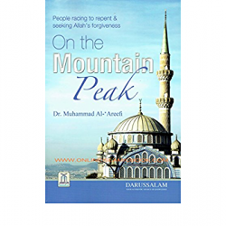 On the mountain peak by Dr. Muhammad Abdul Rahman Al-Arifi - Paperback