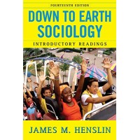 Down to Earth Sociology: Introductory Readings (Fourteenth Edition) by Henslin, James M.
