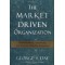 The Market Driven Organization by Day, George S.-Hardcover