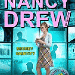 Secret Identity  (Nancy Drew Girl Detective, Identity Mystery Trilogy Bk. 1 ) by Keene, Carolyn-Paperback