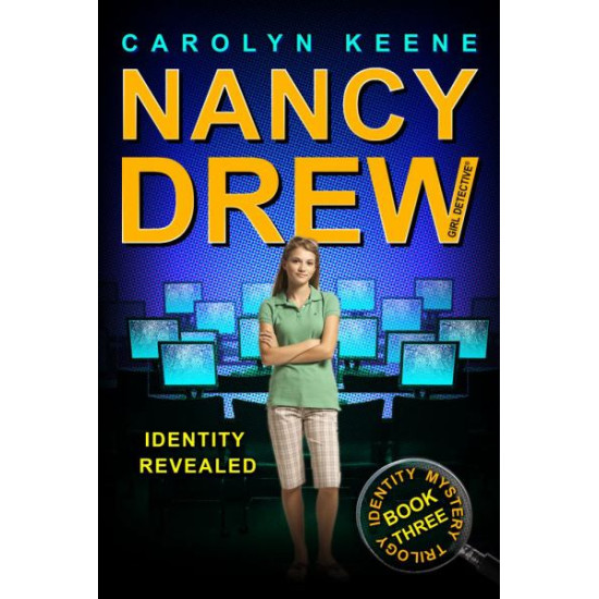 Identity Revealed (Nancy Drew Girl Detective, Identity Mystery Trilogy, Bk.3) by Keene, Carolyn-Paperback