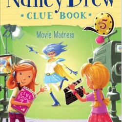 Movie Madness (Nancy Drew Clue Bk. 5) by Keene, Carolyn