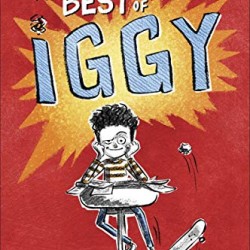 The Best of Iggy (Iggy, Bk. 1) by Barrows, Annie-Hardcover
