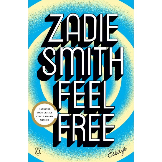 Feel Free: Essays by Zadie Smith-Paperback