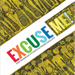 Excuse Me! by Victor Ehikhamenor - Paperback