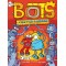 A Tale of Two Classrooms (Bots, Bk. 5) by Bolts, Russ