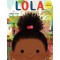 Lola: Edición en español de ISLANDBORN (Spanish Edition) by Junot Díaz - Hardback