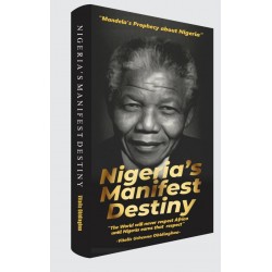 Nigeria's Manifest Destiny by Vitalis Uchenna Obidiaghaa - Hardback