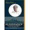 Allegiance and Loyalty in Service: My Life in the Nigerian Navy: My Life in the Nigerian Navy by Anthony O. M. A Isa - Paperback