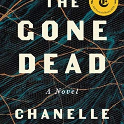 The Gone Dead by Benz, Chanelle-Paperback