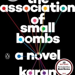The Association of Small Bombs by Mahajan, Karan-Paperback