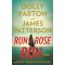 Run, Rose, Run by  James Patterson, Dolly Parton- Hardcover- March 07 2022