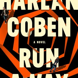 Run Away by Coben, Harlan-Hardcover