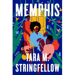 Memphis by Stringfellow, Tara M-Hardback- April 05 ,2022