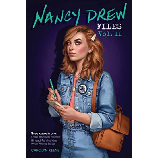 Nancy Drew Files Volume II (Smile and Say Murder/Hit and Run Holiday/White Water Terror) by Keene, Carolyn-Paperback