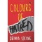 Colours of Hatred by Obinna Udenwe - Paperback