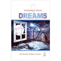 Interpretation of Dreams by Ibn Raashid Al Bakri Qafsi - Hardback