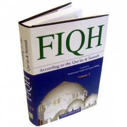 Fiqh According to the Quran & Sunna (Volume 2) by Muhammad Subhi bin Hasan Hallaq - Hardback 