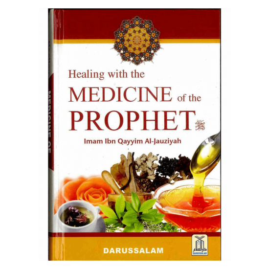 Healing with the Medicine of the Prophet (Red) by Qayyim Al-Jauziyah - Hardback