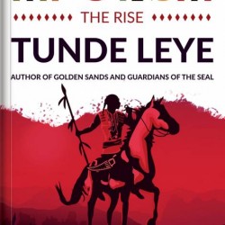 Afonja: The Rise by Tunde Leye - Paperback
