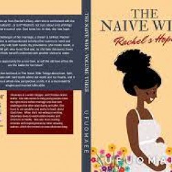 The Naïve Wife: Rachel’s Hope by Ufuomaeen - Paperback
