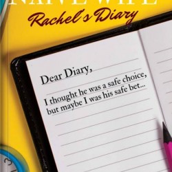 The Naive Wife: Rachel's Diary by Ufuomaee - Paperback