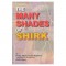 The Many Shades of Shirk by Abdul Basit Ahmad - Paperback