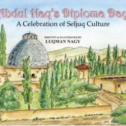 Abdul Haq's Diploma Day by Luqman Nagy - Hardback