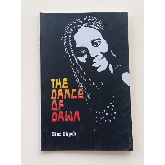The Dance of Dawn by Star Okpeh - Paperback