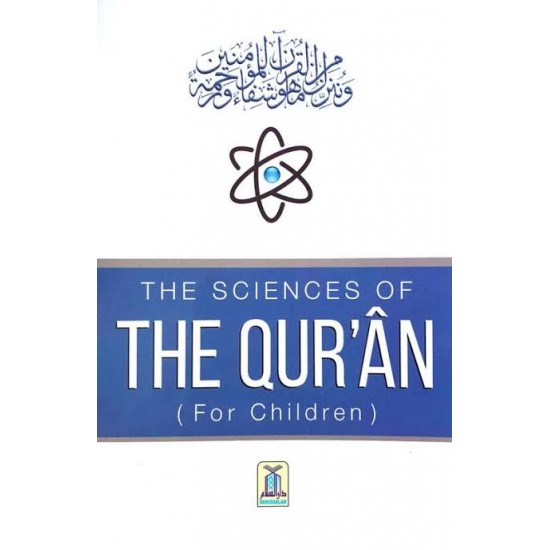The Sciences of the Qur’an for Children by Darussalam research center - Paperback