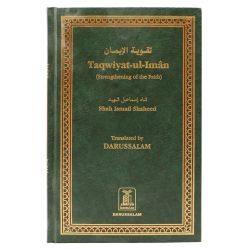 Taqwiyat-Ul-Iman by Shah Ismaeel Shaheed - Hardback
