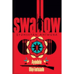 Swallow by Ayodele Olofintuade - Paperback