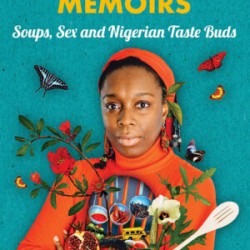 Longthroat Memoirs by Yemisi Aribisala - Paperback
