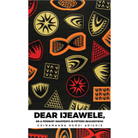 Dear Ijeawele by Chimamanda Ngozi Adichie