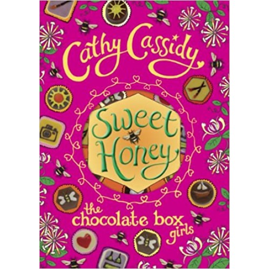 Sweet Honey (The Chocolate Box Girls, Bk. 5) by Cathy Cassidy - Paperback