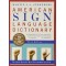 American Sign Language Dictionary (Third Edition) by Martin L.A. Sternberg - Paperback
