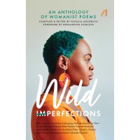 Wild Imperfections: An Anthology of Womanist Poems by Nikki Giovannni and Others - Hardback 