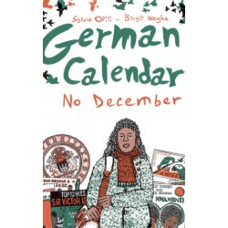 German Calendar, No December By Sylvia Ofili - Hardback