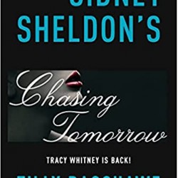 Sidney Sheldon's Chasing Tomorrow (Large Print) by Tilly Bagshawe - Paperback