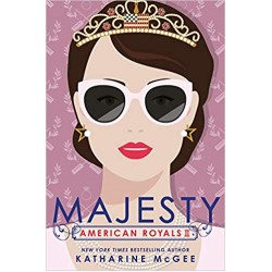 Majesty (American Royals, Bk. 2) by Katharine McGee - Hardback