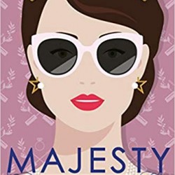 Majesty (American Royals, Bk. 2) by Katharine McGee - Hardback