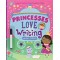 Princesses Love Writing