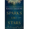 Sparks Like Stars by Nadia Hashimi - Hardback