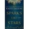 Sparks Like Stars by Nadia Hashimi - Hardback