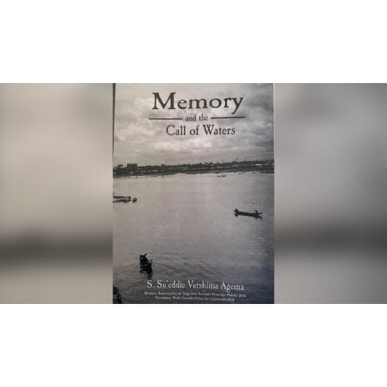 Memory And The Call Of Waters by  S. Sueddie Vershima Agema - Paperback