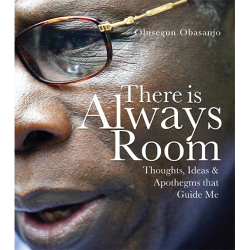 There Is Always Room by Olusegun Obasanjo - Paperback